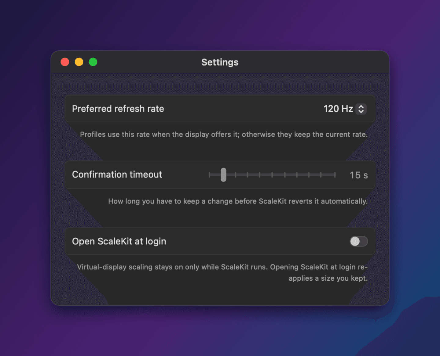 Settings: preferred refresh rate, confirmation timeout and open at login
